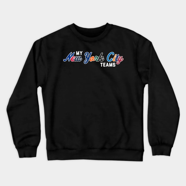 New York City Sports T-Shirt Crewneck Sweatshirt by Kings83